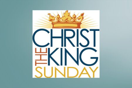 Christ the King Sunday